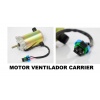 MOTOR VENTILADOR CARRIER 24V